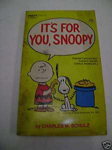 VINTAGE ITS FOR YOU, SNOOPY BY CHARLES M. SCHULZ 1971  