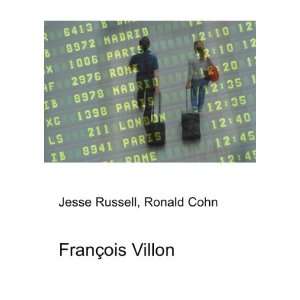  FranÃ§ois Villon Ronald Cohn Jesse Russell Books