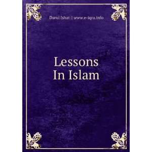  Lessons In Islam Darul Ishat  www.e iqra.info Books