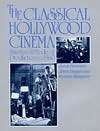 The Classical Hollywood Cinema Film Style and Mode of Production to 