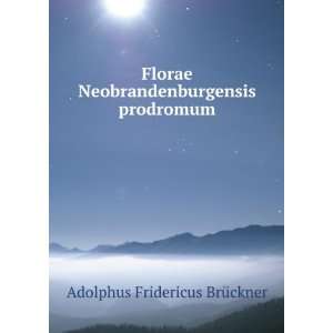   Prodromum (Latin Edition) Adolphus Fridericus BrÃ¼ckner Books