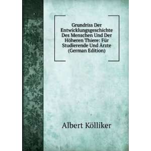   Studierende und Ãrzte (German Edition) Albert KÃ¶lliker Books