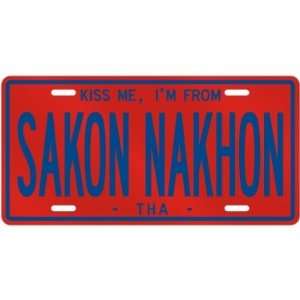  NEW  KISS ME , I AM FROM SAKON NAKHON  THAILAND LICENSE 