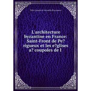  Larchitecture byzantine en France Saint Front de Pe 
