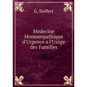  MÃ©decine Homoeopathique dUrgence a lUsage des 