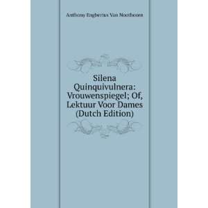   Voor Dames (Dutch Edition) Anthony Engbertus Van Noothoorn Books