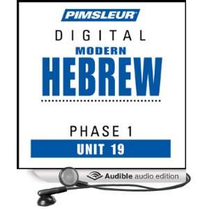  Hebrew Phase 1, Unit 19 Learn to Speak and Understand Hebrew 