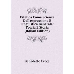  Estetica Come Scienza Dellespressione E Linguistica 