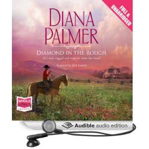  Diamond in the Rough (Audible Audio Edition) Diana Palmer 