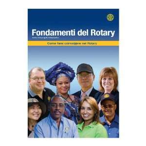  Rotary Basics Rotary International 