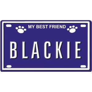  BLACKIE Dog Name Plate for Dog House. Over 400 Names 