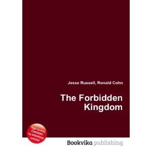  The Forbidden Kingdom Ronald Cohn Jesse Russell Books