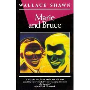  Marie and Bruce (Wallace Shawn) [Paperback] Wallace Shawn 