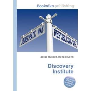  Discovery Institute Ronald Cohn Jesse Russell Books