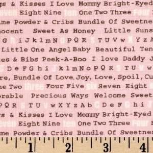  44 Wide Itty Bitty Baby Girl Sweet As Honey Pink Fabric 