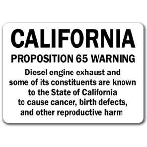 California Proposition 65 Warning Sign   Diesel Engine Exhaust and 