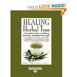  Healing Herbal Teas [Paperback] Brigitte Mars Books