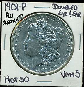 1901 P Morgan Silver Dollar DOUBLED EYE &EAR HOT 50 VAM 5   AU 