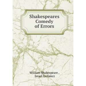    Comedy of Errors Israel Gollancz William Shakespeare  Books
