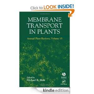 Annual Plant Reviews, Membrane Transport in Plants Volume 15 Michael 