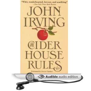  The Cider House Rules (Audible Audio Edition) John Irving 