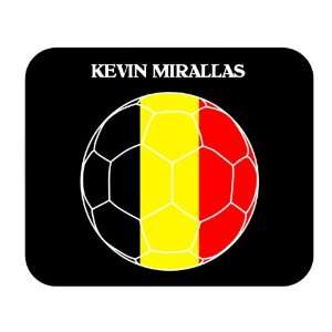 Kevin Mirallas (Belgium) Soccer Mousepad