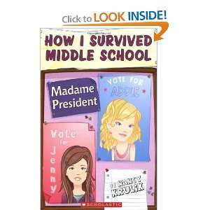   Middle School #2 Madame President [Paperback] Nancy E. Krulik Books