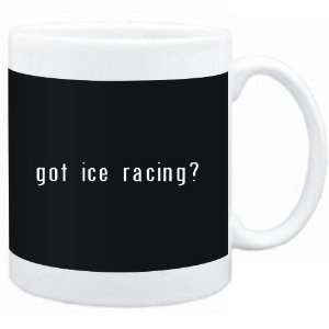 Mug Black  Got Ice Racing?  Sports 