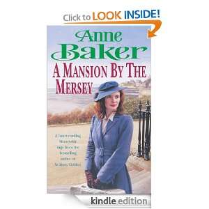 Mansion by the Mersey Anne Baker  Kindle Store