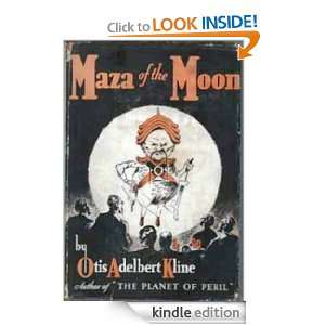 Maza of the Moon Otis Adelbert Kline  Kindle Store