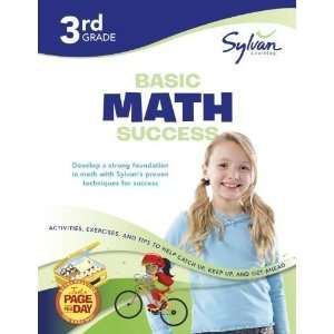  Third Grade Basic Math Success (Sylvan Workbooks) (Math 