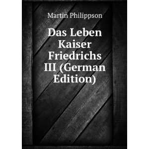   III (German Edition) (9785877432987) Martin Philippson Books