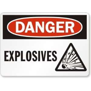  Danger Explosives (with graphic) Aluminum Sign, 14 x 10 