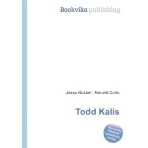  Todd Kalis Ronald Cohn Jesse Russell Books