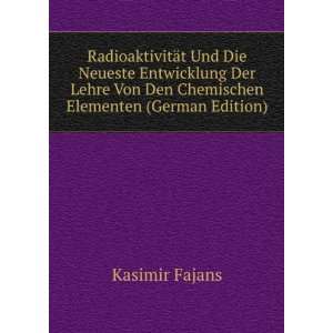   Elementen (German Edition) (9785875806995) Kasimir Fajans Books