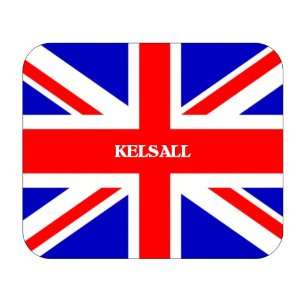  UK, England   Kelsall Mouse Pad 