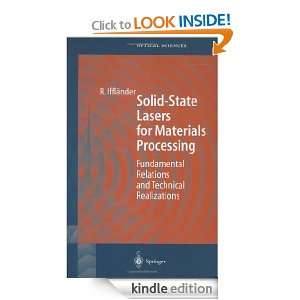 Solid State Lasers for Materials Processing Fundamental Relations and 