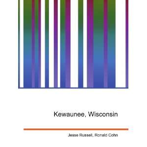 Kewaunee, Wisconsin Ronald Cohn Jesse Russell  Books