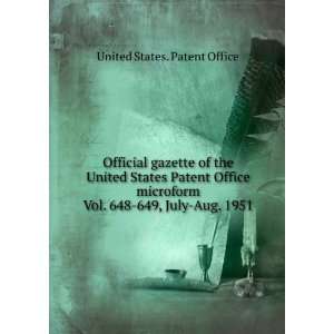  Official gazette of the United States Patent Office 