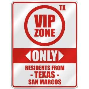  ZONE  ONLY RESIDENTS FROM SAN MARCOS  PARKING SIGN USA CITY TEXAS