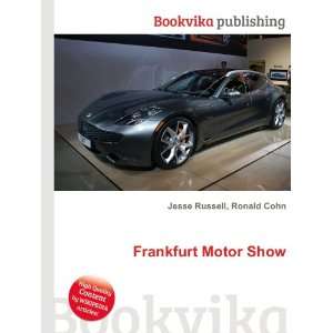  Frankfurt Motor Show Ronald Cohn Jesse Russell Books