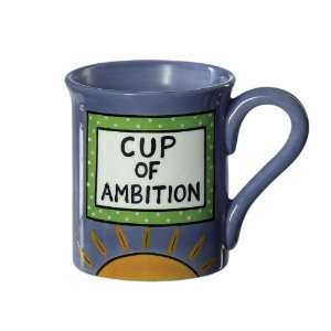  Our Name is Mud Mug Cup of Ambition