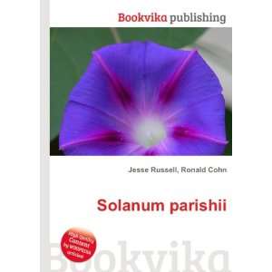  Solanum parishii Ronald Cohn Jesse Russell Books