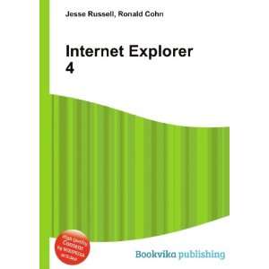  Internet Explorer 4 Ronald Cohn Jesse Russell Books
