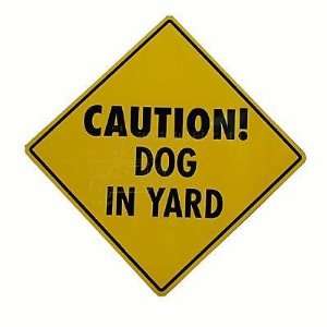 Caution Dog in Yard Sign 12 x 12 inches Aluminum Patio 