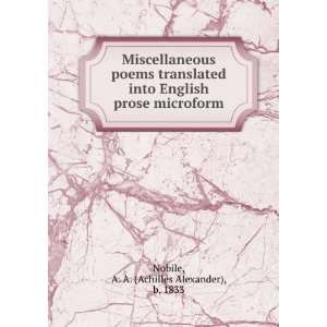  Miscellaneous poems translated into English prose 