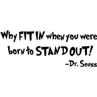 Dr. Seuss Why fit in when you were born to stand out wall art wall 