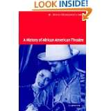 History of African American Theatre (Cambridge Studies in American 