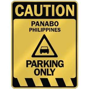   PANABO PARKING ONLY  PARKING SIGN PHILIPPINES