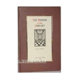   OF THE LIBRARY.THE (9781584561798) Konstantinos Sp. Staikos Books